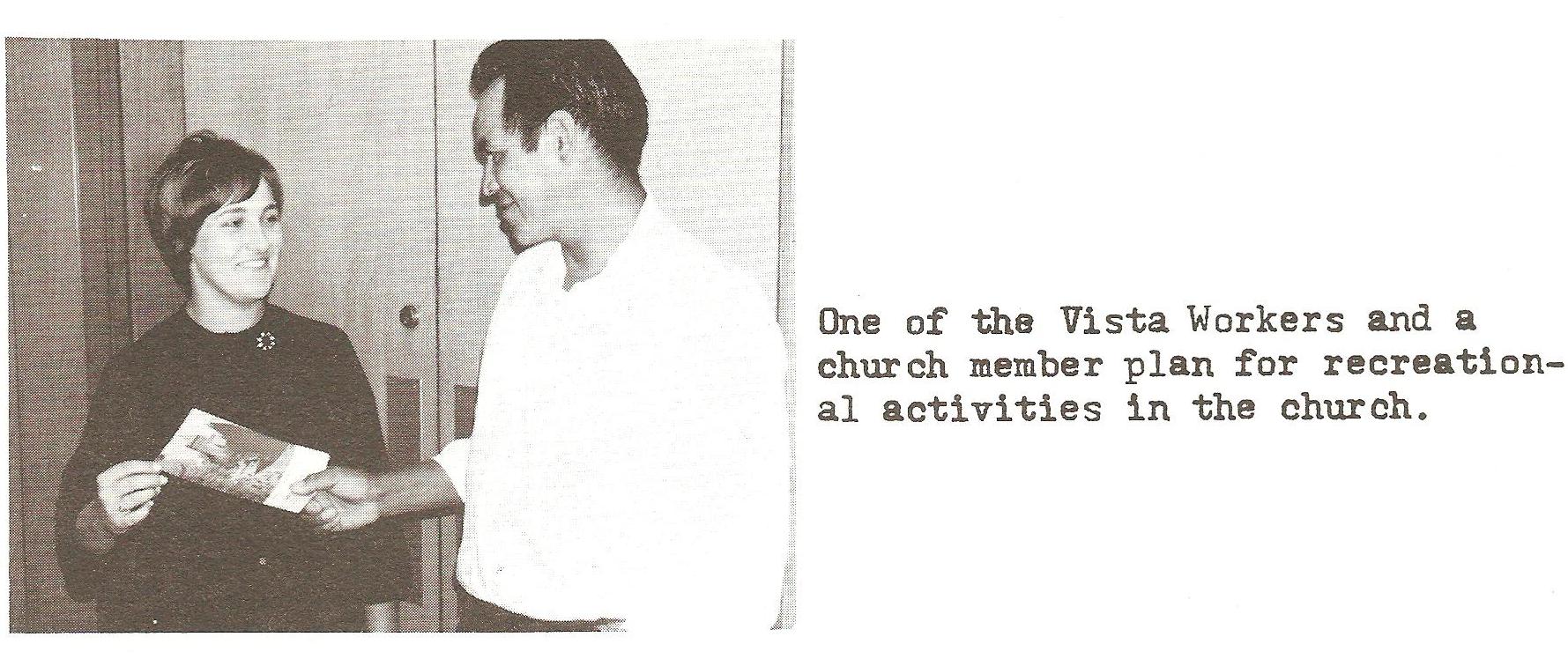 Vista worker helps with activities